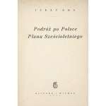 ROS Jerzy - Reisen durch Polen im Rahmen des Sechsjahresplans. Warschau 1954, Książka i Wiedza. 8, s. 66, [2]....