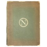 ASKENAZY Szymon - Rękopisy Napoleona w Polsce 1793-1795. Manuscrits de Napoléon en Pologne 1793-1795. Wydał .......
