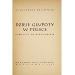 BOCHEŃSKI Aleksander - History of stupidity in Poland. 1st ed.