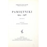 FOCH Ferdynand - Pamiętniki 1914-1918. Przekład Ottona Laskowskiego. T. 1-2. Warszawa-Kraków 1931. Wyd. J....