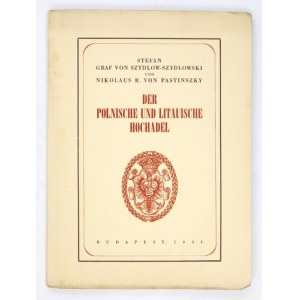 SZYDLOW-SZYDLOWSKI Stefan, PASTINSZKY Nikolaus R. v. - Verzeichnis der polnischen und litauischen Familien, die den erbl...