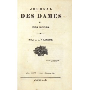 JOURNAL des Dames et des Modes. T. 77, r. 39, no: 27-52: VII-XII 1836.