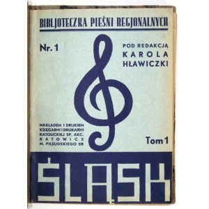 HŁAWICZKA Karol - Bibljoteczka pieśni regjonalnych. Edited by ... T. 1-12 Katowice [193-?]. Nakł. Księg....