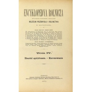 Poľnohospodárska ENCYKLOPÉDIA. Zväzok 4: Obchod s liehovinami - pestovanie plodín. 1895.