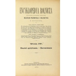 Zemědělská ENCYKLOPEDIE. Svazek 4: Obchod s lihovinami. 1895.