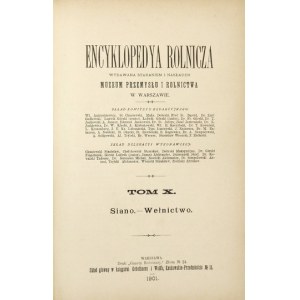 ENCYKLOPEDYA rolnicza. T. 10: Siano-Wełnictwo. 1901.