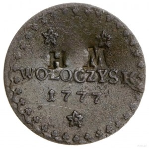3 (grosze), 1777; Aw: Poziomy napis WOŁOCZYSK 1777, u g...