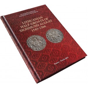 E. Cesnulis, E. Ivanauskas, Katalog półgroszy Zygmunta Augusta 1545-1566