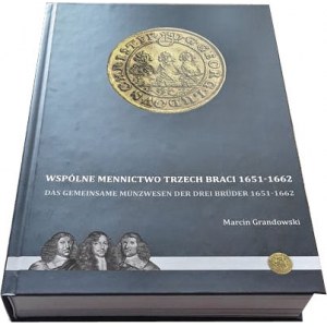 M. Grandowski, Schlesien, Brzeg, Gemeinsame Münzprägung der Drei Brüder 1651-1662