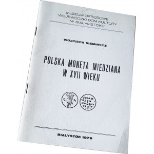 W. Niemirycz, Polska moneta miedziana w XVII wieku