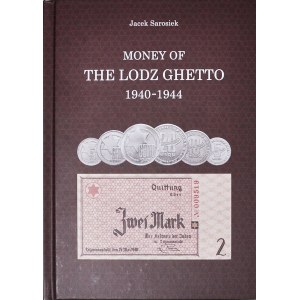 Sarosiek, Money of the Lodz Ghetto 1940-1944, englischsprachige Ausgabe, Auflage: 100 Exemplare.