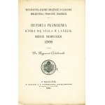 [REY Mikołaj (1505-1569)]: Historya prawdziwa, która się stała w Landzie mieście niemieckiem. 1568. Wydał Dr...