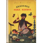 BRZECHWA Jan: Akademia pana Kleksa. Ilustrował Jan Marcin Szancer. Na wyklejce dedykacja autora. Warszawa...