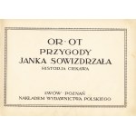 OPPMAN Artur (Or-Ot): Przygody Janka Sowizdrzała. Historja ciekawa...