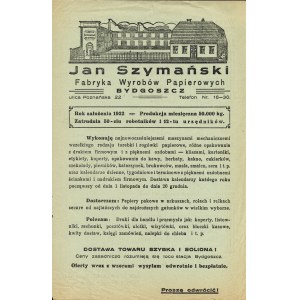SZYMAŃSKI Jan Fabryka Wyrobów Papierowych Bydgoszcz. Bydgoszcz: J. Szymański, [po 1922]. - arkusz [2] s., il....