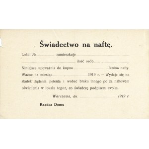 ŚWIADECTWO na naftę. Warszawa: [b. w.], 1919. - kwit 9 × 15 cm. Na odwrociu notatki prawnika ołówkiem...