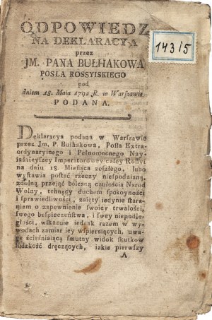 ODPOWIEDZ Na Deklaracyą przez JM. Pana Bułhakowa Posła Rossyiskiego pod dniem 18. Maia 1792 R...