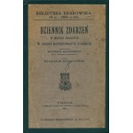 MĄCZEŃSKI Wojciech: Dziennik zdarzeń w mieście Krakowie w czasie konfederacyi barskiej pisany przez.....