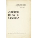 [LOTNICTWO] MAKUSZYŃSKI Kornel: Młodości, damy ci skrzydła! WUJASTYK Stanisław: Gdy byłem podchorążym...