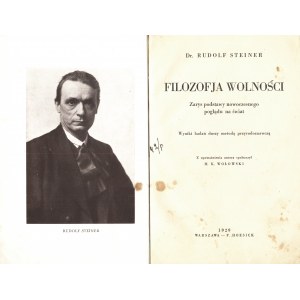 STEINER Rudolf: Filozofja wolności. Zarys podstawy nowoczesnego poglądu na świat...