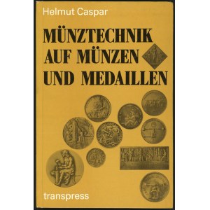 Caspar , Münztechnik auf Münzen und Medaillen