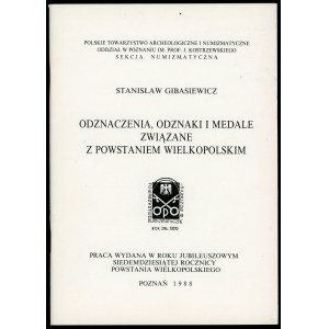 Gibasiewicz - Odznaczenia, odznaki i medale związane z...