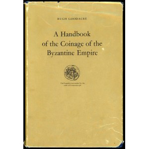 Goodacre, A Handbook of the Coinage of the Byzantine Empire