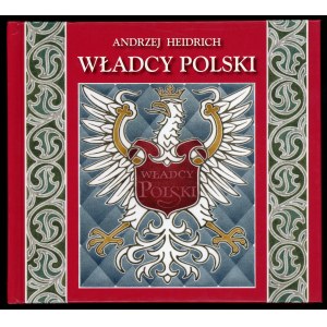 Andrzej Heidrich Władcy Polski (red. Parchimowicz)