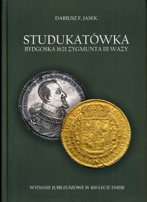 Jasek - Studukatówka bydgoska 1621 Zygmunta III Wazy.