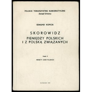 Kopicki - Skorowidz Pieniędzy Polskich i z Polską Związanych, Część 1,2 i 3