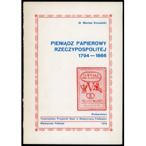 Kowalski, Pieniądz papierowy Rzeczypospolitej 1794-1866