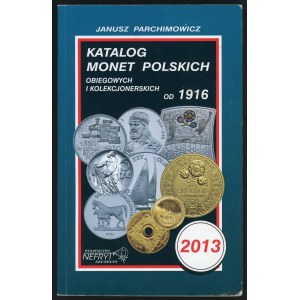 Parchimowicz, Katalog monet polskich 2013