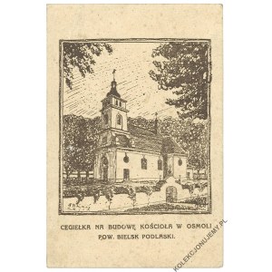 [OSMOLA] Cegiełka na budowę kościoła w Osmoli, pow. Bielsk Podlaski