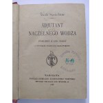 Przyborowski, Adiutant Naczelnego Wodza Powieść z 1831 roku z rysunkami Stanisława Masłowskiego.