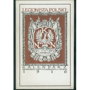 Legionista Polski, Kalendarz NKN na rok 1916, Wyd. Centralne Biuro Wydawn. N.K.N.