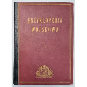 Encyklopedja wojskowa Tom I, Warszawa 1931 r.