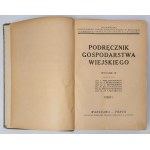 Podręcznik gospodarstwa wiejskiego, Warszawa 1917 r.
