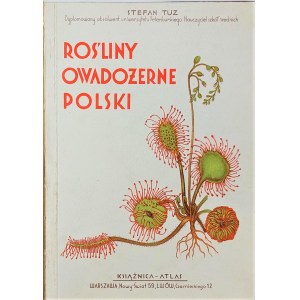 Tuz, Rośliny owadożerne Polski, Warszawa 1931 r.