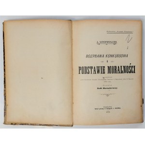 Schopenhauer, O podstawie moralności, 1901 r.