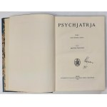 Frostig, Psychiatria tom 1-2, Lwów 1933 r.