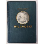 Jezierski, Piłsudski. T. 1-2, Warszawa 1932 r.