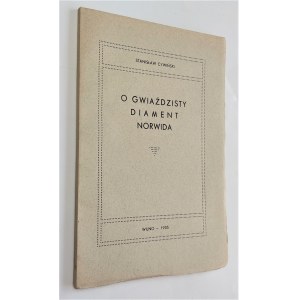 Cywiński, O gwiaździsty diament Norwida, Wilno 1935 r.