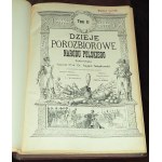 Sokołowski, Dzieje porozbiorowe narodu polskiego ilustrowane, t. I – IV, Warszawa 1901 – 1904.,