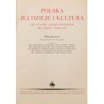 POLAND, ITS HISTORY AND CULTURE FROM THE EARLIEST TIMES TO THE PRESENT DAY