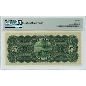 MEKSYK - Mexico Banco de Tamaulipas 5 Pesos 1902 - 1914 (ND) - PMG 65 EPQ
