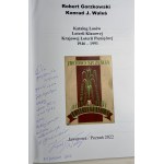 Konrad Walus, Robert Gorzkowski - Catalog of Class Lottery Draws of the National Money Lottery 1946-1991 - Poznań 2022 - with author's signature