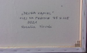 Rozalia Nowak (ur.1951), Długa kąpiel, 2021