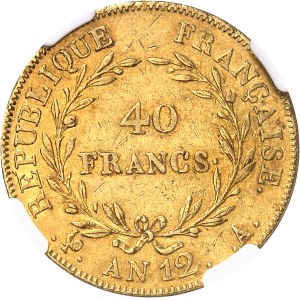 Consulat (1799-1804). 40 francs Bonaparte, Premier Consul, grènetis fin sans olive An 12, A, Paris.