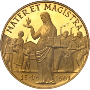 Vatican, Jean XXIII (1958-1963). Médaille d’Or, promulgation de l’encyclique Mater et Magistra, par Giampaoli, Flan bruni (PROOF) An IV - 1961, Rome.