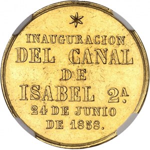 Isabelle II (1833-1868). Médaille d’Or, inauguration du Canal d’Isabelle II ŕ Madrid 1858, Madrid.